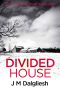 [Dark Yorkshire 01] • Divided House